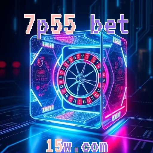 7p55 bet: Explore o Mundo de Apostas em Esportes com Estilo!